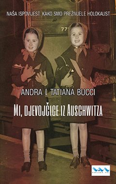 MI, DJEVOJČICE IZ AUSCHWITZA