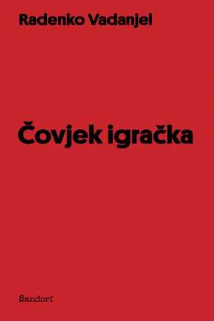 ČOVJEK IGRAČKA