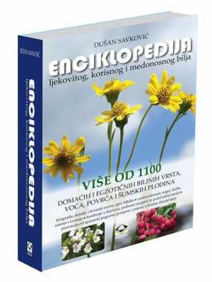 ENCIKLOPEDIJA LJEKOVITOG, KORISNOG I MEDONOSNOG BILJA