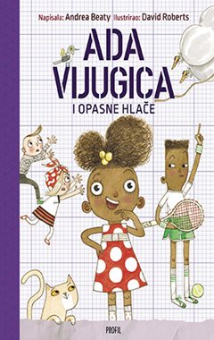 ADA VIJUGICA I OPASNE HLAČE