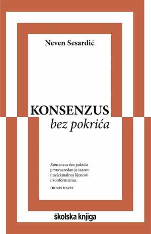 KONSENZUS BEZ POKRIĆA