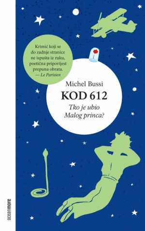 KOD 612: TKO JE UBIO MALOG PRINCA