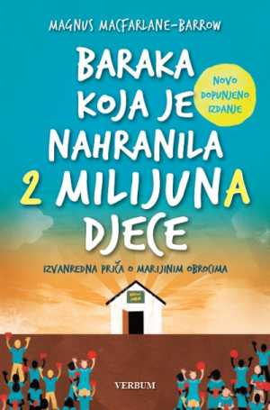 BARAKA KOJA JE NAHRANILA 2 MILIJUNA DJECE