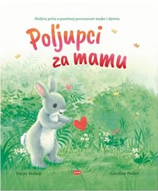 POLJUPCI ZA MAMU