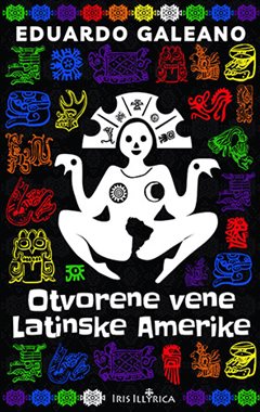 OTVORENE VENE LATINSKE AMERIKE