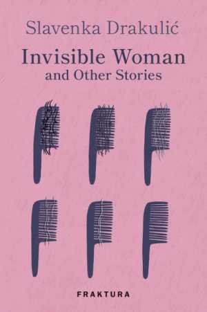 INVISIBLE WOMAN AND OTHER STORIES