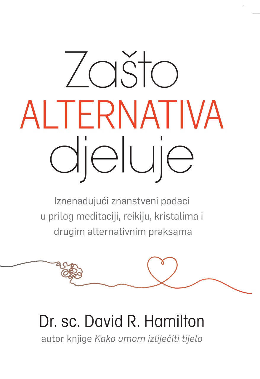 ZAŠTO ALTERNATIVA DJELUJE