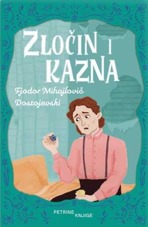 ZLOČIN I KAZNA - dječja verzija
