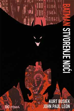 BATMAN: STVORENJE NOĆI