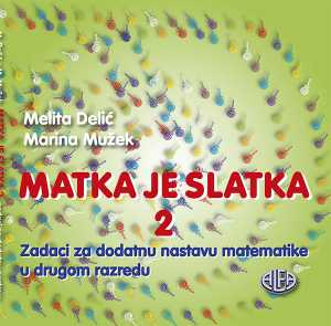 MATKA JE SLATKA 2