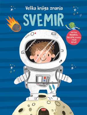 VELIKA KNJIGA ZNANJA: SVEMIR