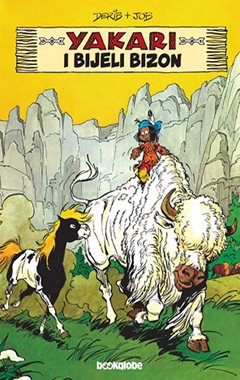 YAKARI I BIJELI BIZON (knjiga 2.)