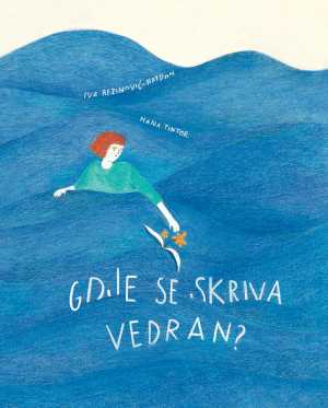 GDJE SE SKRIVA VEDRAN