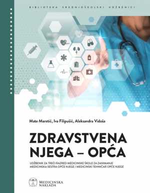 ZDRAVSTVENA NJEGA - OPĆA