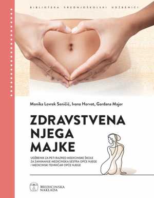ZDRAVSTVENA NJEGA MAJKE