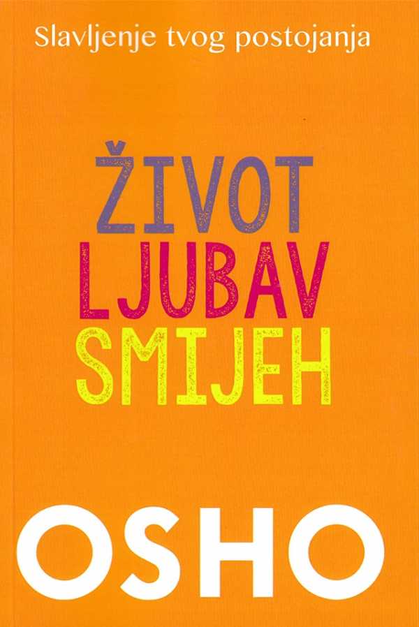 ŽIVOT, LJUBAV, SMIJEH