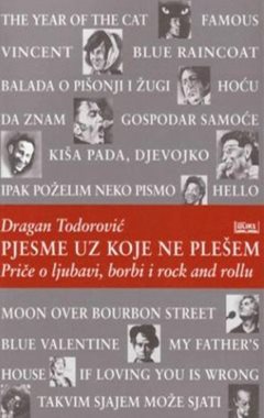 PJESME UZ KOJE NE PLEŠEM