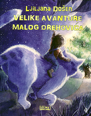 VELIKE AVANTURE MALOG OREHOVIĆA