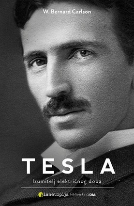 TESLA - IZUMITELJ ELEKTRIČNOG DOBA