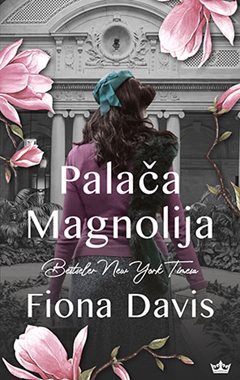 PALAČA MAGNOLIJA