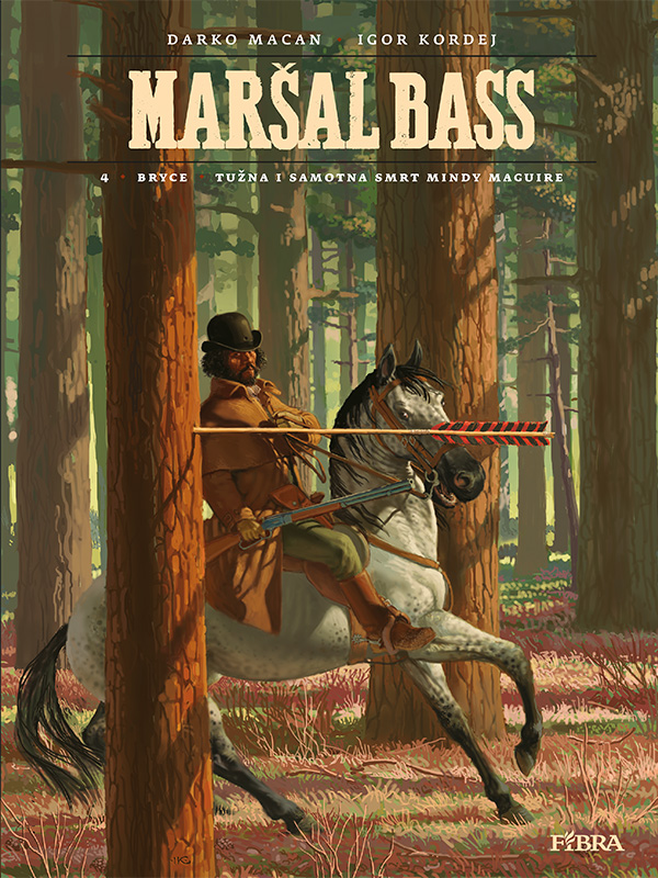 MARŠAL BASS 4: BRYCE - TUŽNA I SAMOTNA SMRT MINDY MAGUIRE