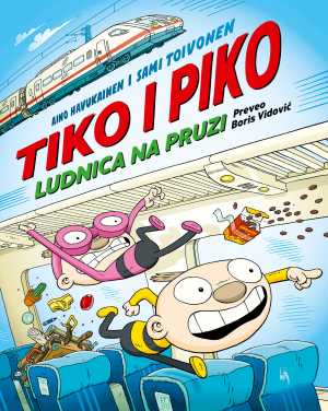 TIKO I PIKO: LUDNICA NA PRUZI