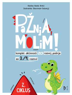 PAŽNJA MOLIM! 2. CIKLUS
