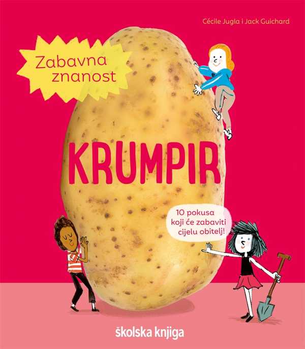 ZABAVNA ZNANOST - KRUMPIR