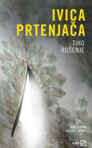 TIHO RUŠENJE