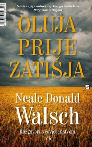 OLUJA PRIJE ZATIŠJA