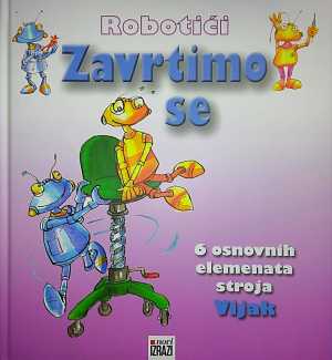 ROBOTIĆI - ZAVRTIMO SE