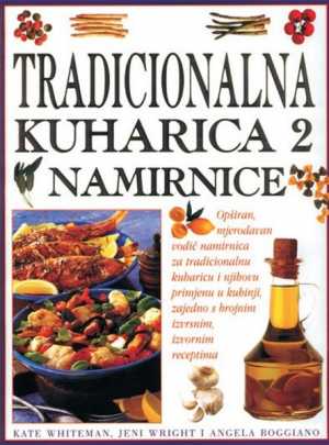 TRADICIONALNA KUHARICA 2 - NAMIRNICE