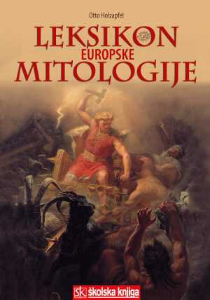 LEKSIKON EUROPSKE MITOLOGIJE