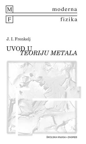 UVOD U TEORIJU METALA