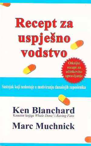 RECEPT ZA USPJEŠNO VODSTVO