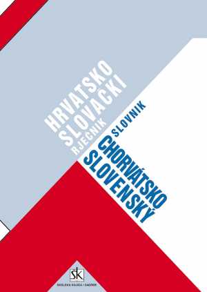 HRVATSKO-SLOVAČKI RJEČNIK