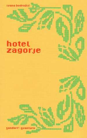 HOTEL ZAGORJE