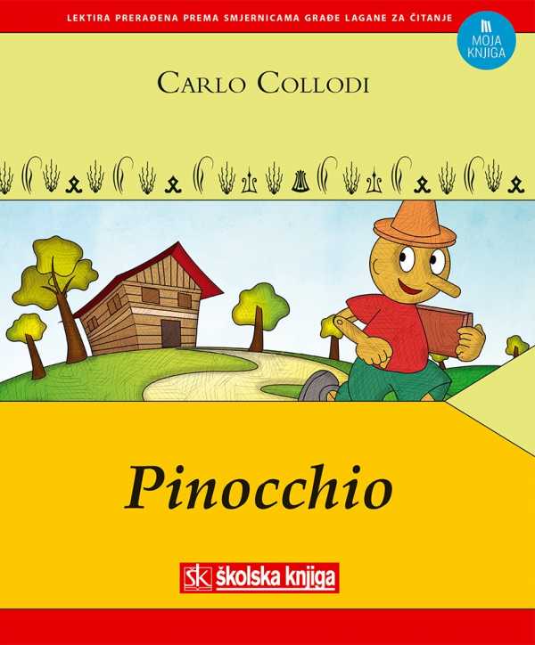 PINOCCHIO - LEKTIRA PRERAĐENA PREMA SMJERNICAMA GRAĐE LAGANE ZA ČITANJE