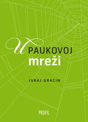 U PAUKOVOJ MREŽI