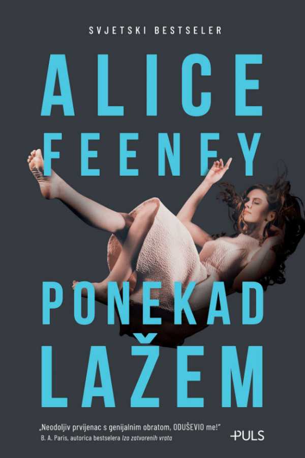 PONEKAD LAŽEM