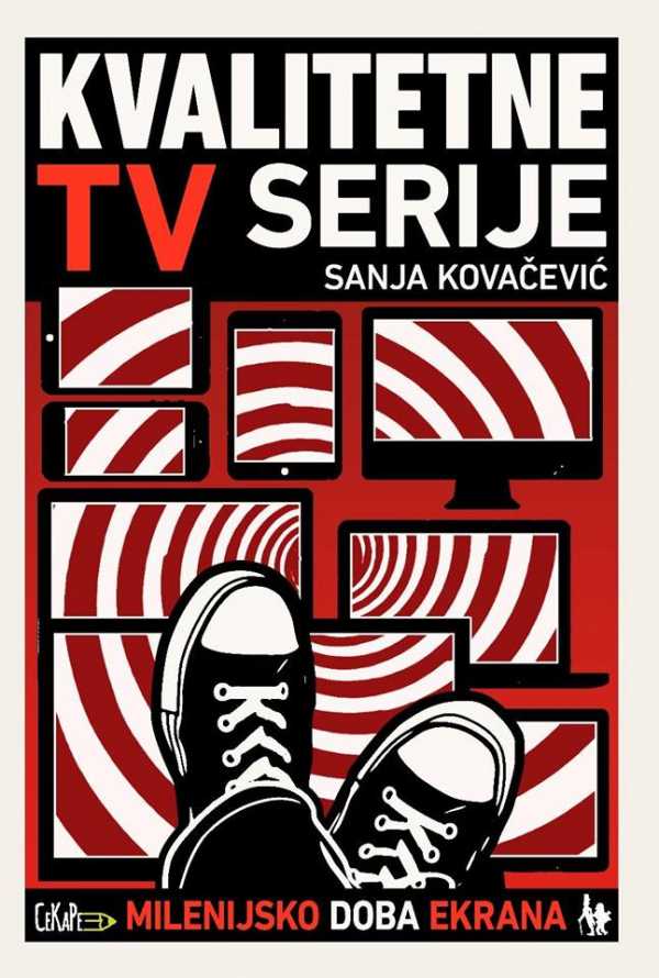 KVALITETNE TV SERIJE - MILENIJSKO DOBA EKRANA