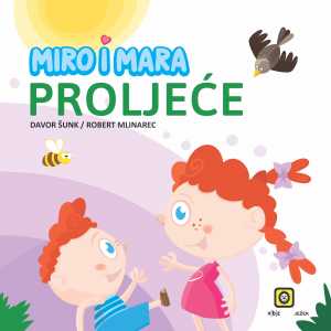 MIRO I MARA - PROLJEĆE