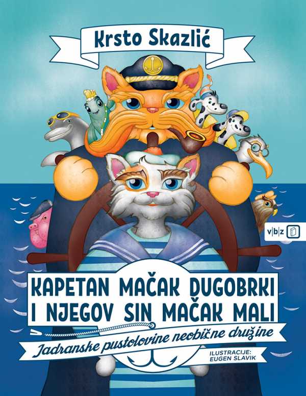 KAPETAN MAČAK DUGOBRKI I NJEGOV SIN MAČAK MALI