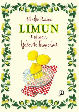 LIMUN I NJEGOVE LJEKOVITE BLAGODATI