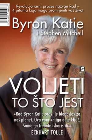 VOLJETI TO ŠTO JEST