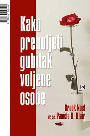 KAKO PREBOLJETI GUBITAK VOLJENE OSOBE