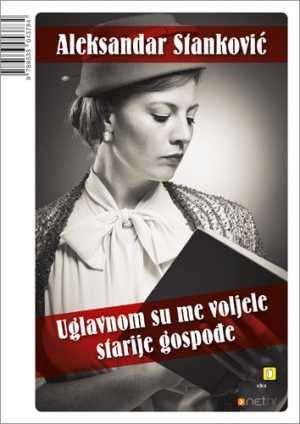 UGLAVNOM SU ME VOLJELE STARIJE GOSPOĐE