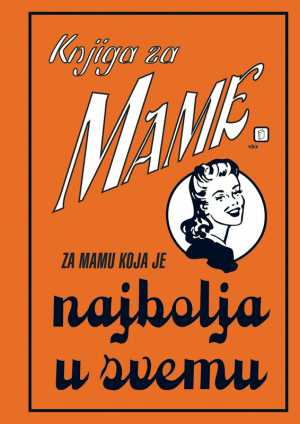 KNJIGA ZA MAME