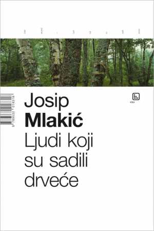 LJUDI KOJI SU SADILI DRVEĆE