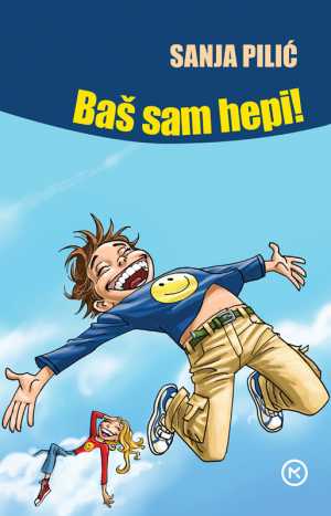 BAŠ SAM HEPI!